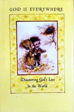 God Is Everywhere - Discovering God's Love In the World BK-4006